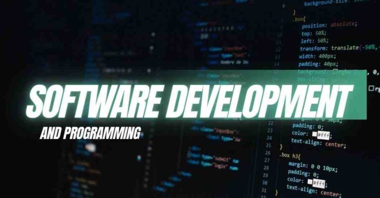 Software Development and Programming